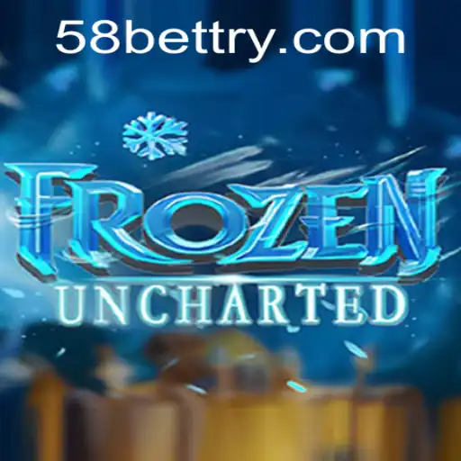 Exploring the Thrilling World of FrozenUncharted: A Modern Odyssey with 58bet
